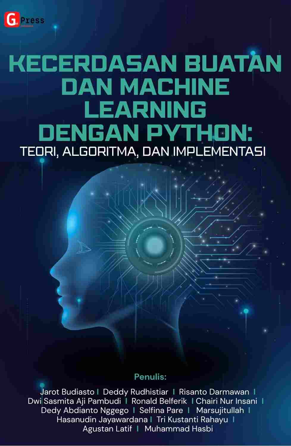 2490 Kecerdasan Buatan Dan Machine Learning Dengan Python: Teori, Algoritma, Dan Implementasi